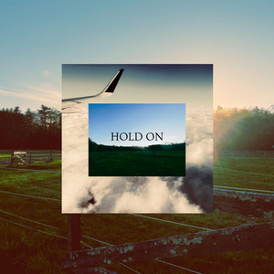 HOLD ON by BRYSON