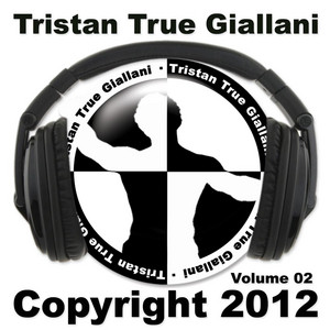 Copyright 2012 Tristan True Giallani, Vol. 2.