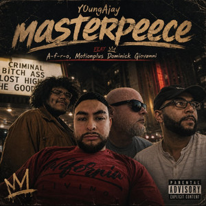 Masterpeece by Y0ungAjay, A-F-R-O, MotionPlus, Dominick Giovanni