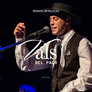 Braian Simaldoni - Vals Del Pago (En Vivo)