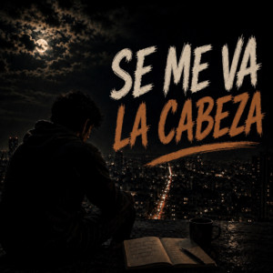 Se me va la cabeza by Riky 39