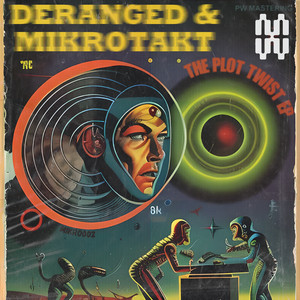 Deranged & Mikrotakt - Bewilderment