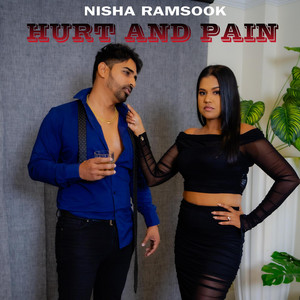 NISHA RAMSOOK - HURT AND PAIN