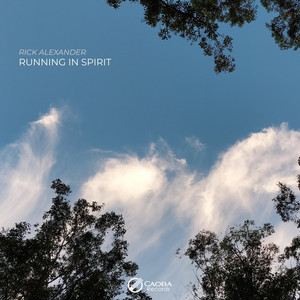 Running in Spirit by Rick Alexander