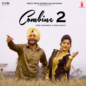 COMBINE 2 by Veer Sukhwant, Renu Ranjit