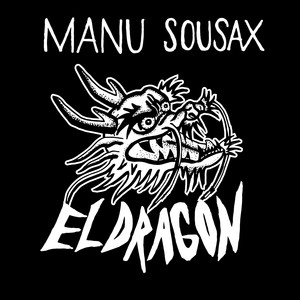 el dragon by Manu Sousax