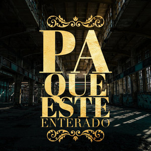 Sid MSC - Pa Que Esté Enterado