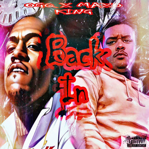 OGQ - Back In (feat. Maxo King)