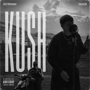 Kush by Tasco3k, Un210known