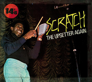 Scratch The Upsetter Again - Album by Lee 