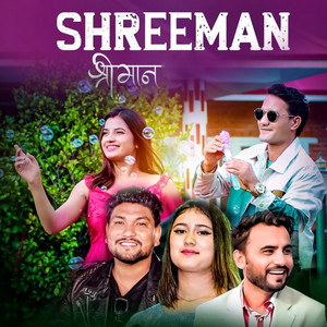 Himal Sagar & Rachana Rimal - Shreeman