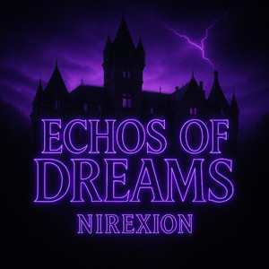 Echos of dreams