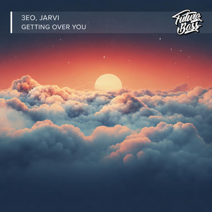 Getting Over You by 3eo, Jarvis Tang