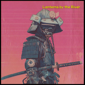 Lanterns by the River by Frameboy Katana