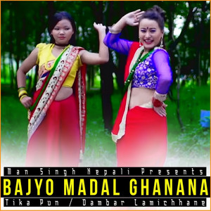 Bajyo Madal Ghanana