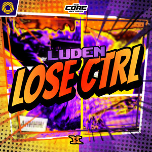 LOSE CTRL by Luden