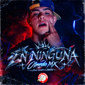 En Ninguna by Olmedo MX