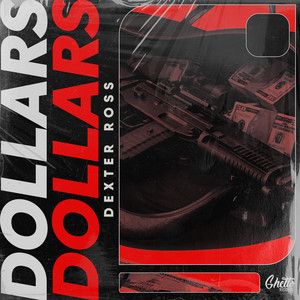 Dollars by DEXTER ROSS
