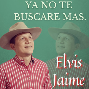 Elvis Jaime - El Trabajador