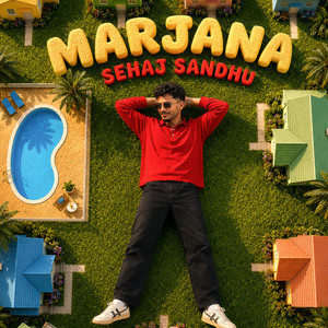 Marjana by Sehaj Sandhu