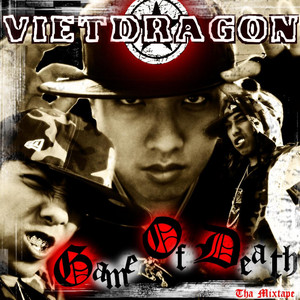 VietDragon Game of Death 2009 - Album by VietDragon | Spotify