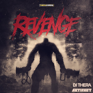 Revenge by Dj Thera, Artifact