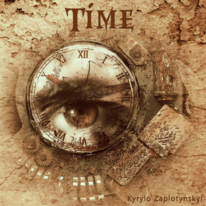 Kyrylo Zaplotynskyi — Time