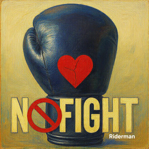 No Fight by Riderman