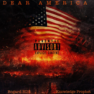 Dear America (feat. Knowledge Prophet)