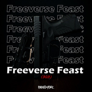 Freeverse Feast (303) by BiggSmoke