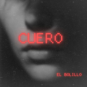 Cuero by El Bolillo