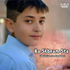 Ubaidullah Jan Kandahari - Kabul Jan Astam