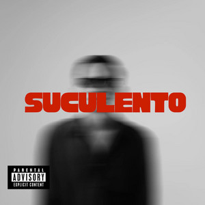 Suculento by El Cambio Music