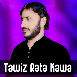 Syeed Wali Wazir - Tawiz Rata Kawa