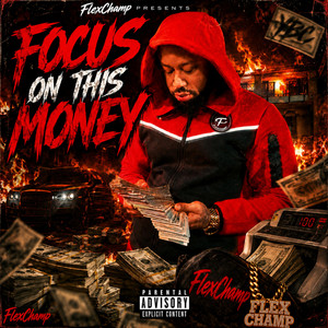 FOCUS ON THIS MONEY by Maejor Khali