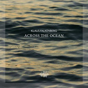 Across the Ocean - Rain Piano by Klaus Falkenberg