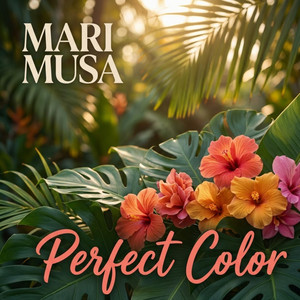 Perfect Color by Mari Musa