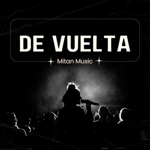 De vuelta by Mitan Music