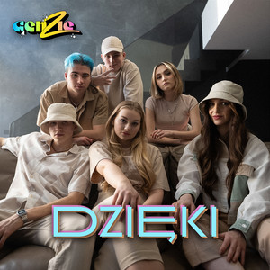 Genzie - DZIĘKI