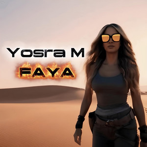 FAYA by Yosra M