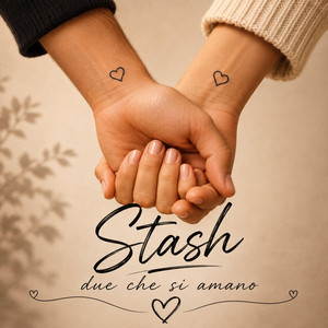 Due che si amano by Stash