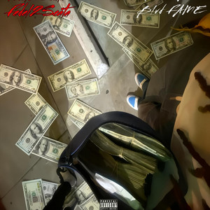 10s, 20s, 50s, Hunnids by Fedel2seata, BLVD FAME