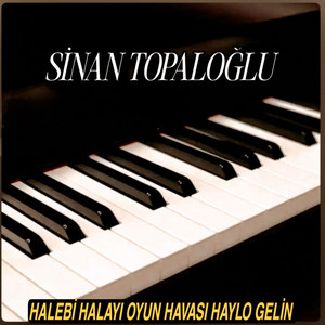 Halebi̇ Halayi Oyun Havasi Haylo Geli̇n