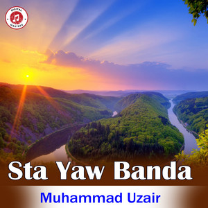 Muhammad Uzair - Sta Yaw Banda