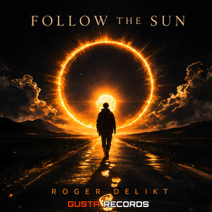 Follow the Sun by Roger Delikt