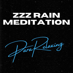zZz Rain Meditation album