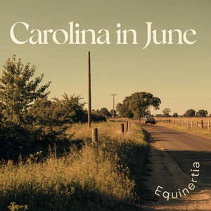 Carolina In June by Equinertia
