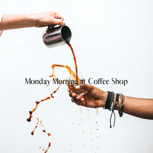 Monday Morning at Coffee Shop album