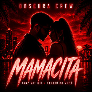 Mamacita by OBSCURA CREW