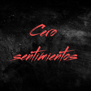 Cero sentimientos by Ronny DR